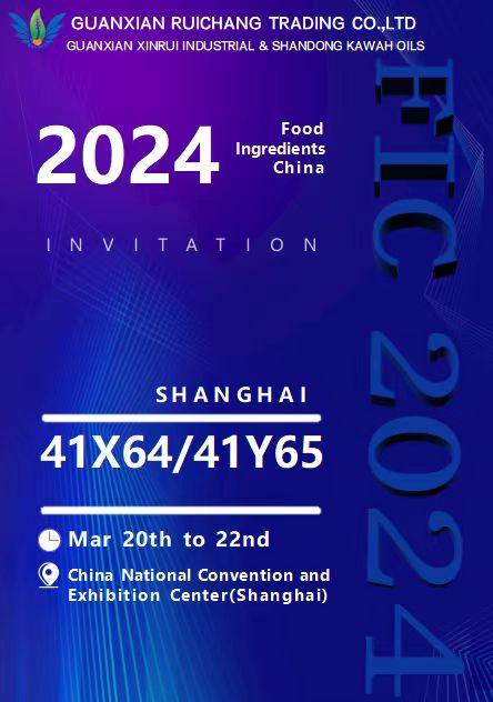 GUANXIAN RUICHANG TRADING CO.,LTD is excited to announce our participation in the upcoming Food Ingredients China (FIC 2024) exhibition in Shanghai, China. 